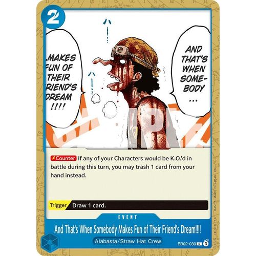 And That's When Somebody Makes Fun of Their Friend's Dream!!!! (EB02-030) (Extra Booster: Anime 25th Collection)