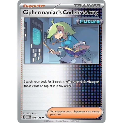 Ciphermaniac's Codebreaking (104/131) [SV: Prismatic Evolutions]