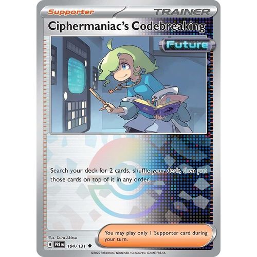 Ciphermaniac's Codebreaking (Poke Ball Pattern) (104/131) [SV: Prismatic Evolutions]