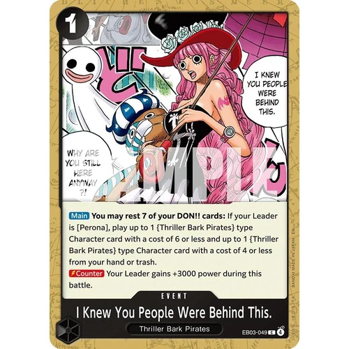I Knew You People Were Behind This. (EB03-049) (Extra Booster: One Piece Heroines Edition)
