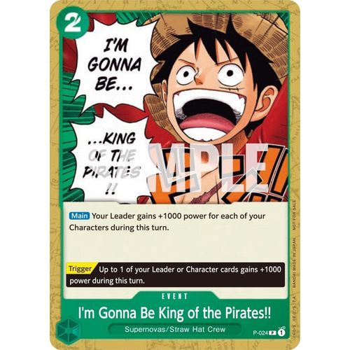 I'm Gonna Be King of the Pirates!! (P-024) [One Piece Promotion Cards]