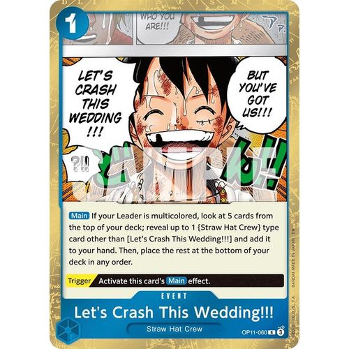 Let's Crash This Wedding!!! (OP11-060) [A Fist of Divine Speed]