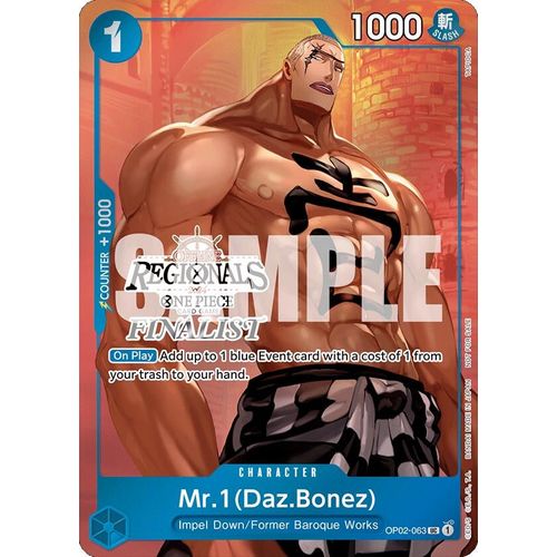 Mr.1 (Daz.Bonez) (Offline Regional 2024 Vol. 3) [Finalist] (OP02-063) [One Piece Promotion Cards]