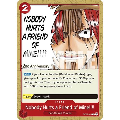 Nobody Hurts a Friend of Mine!!!! (OP09-019) [Emperors in the New World: 2nd Anniversary Tournament Cards]