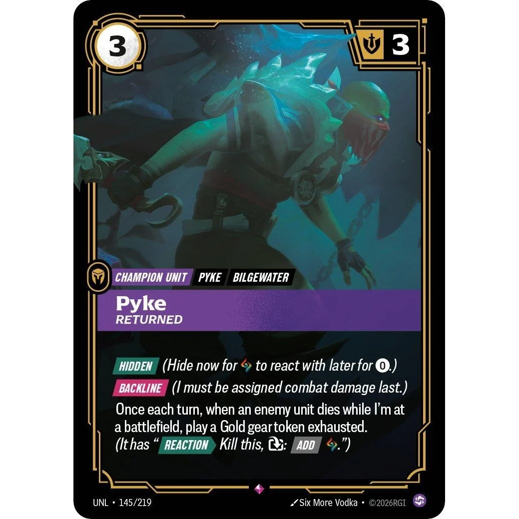 Pyke - Returned (145/219) (Unleashed)