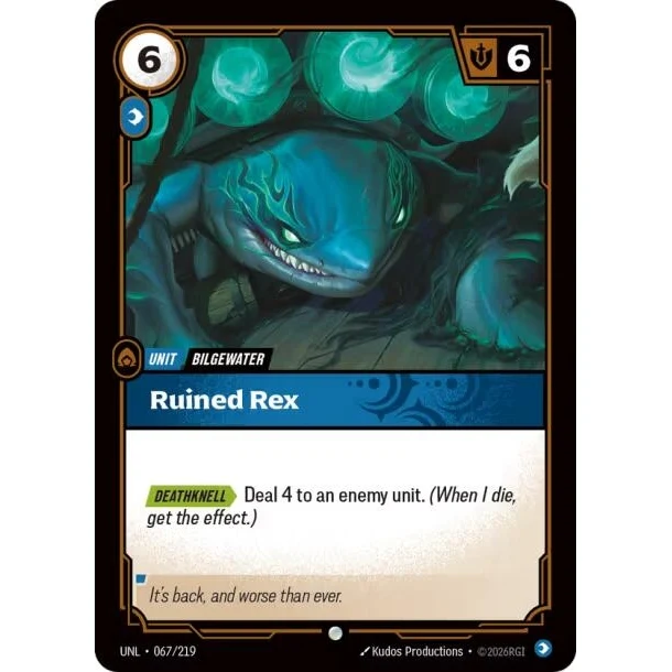 Ruined Rex (067/219) (Unleashed)